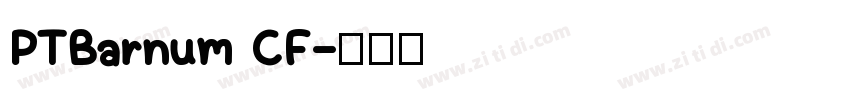 PTBarnum CF字体转换
